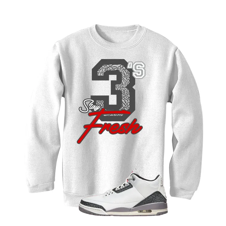 Air Jordan 3 Cement Grey White T-Shirt (Stay Fresh)| illcurrency