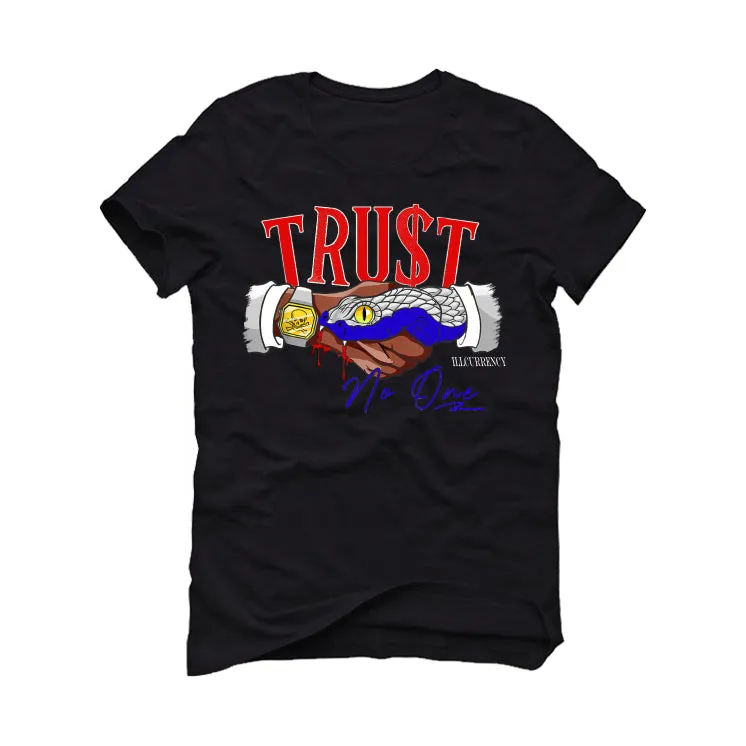 Air Jordan 8 “Playoffs” | illcurrency Black T-Shirt (TRUST NO ONE)