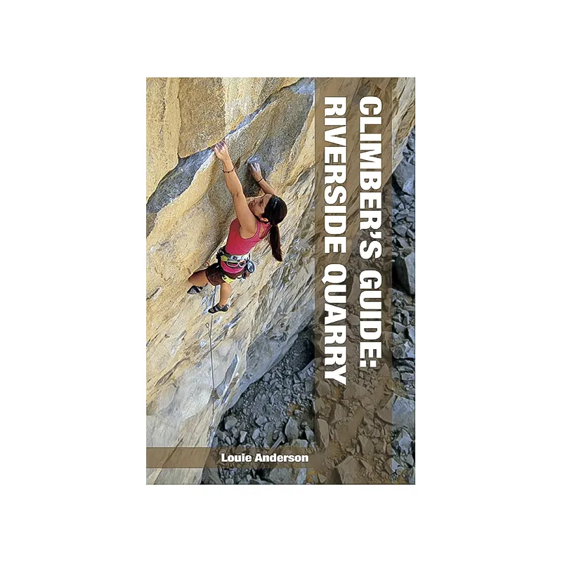 Climber's Guide: Riverside Quarry