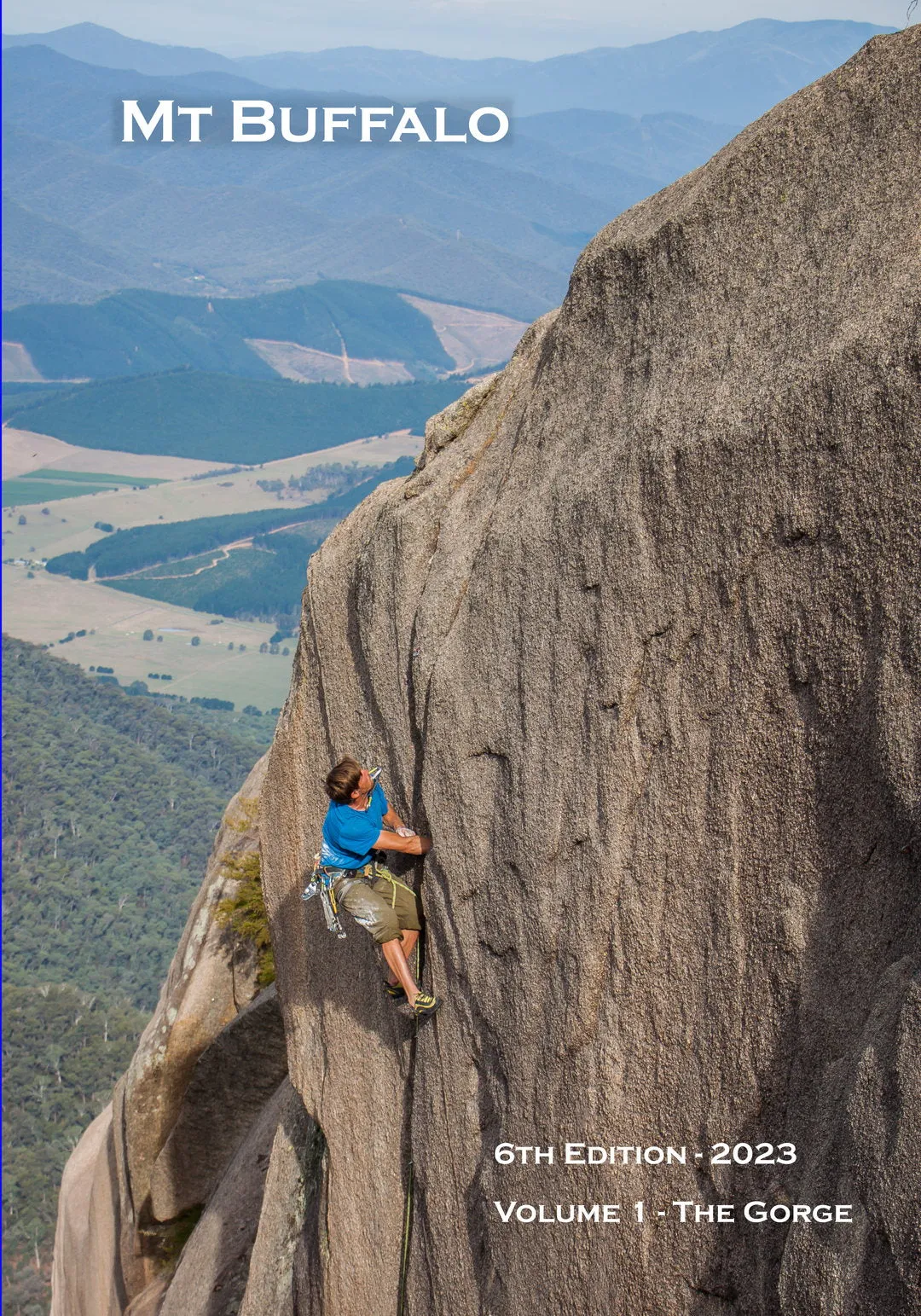 Mt Buffalo - a Rock-Climbers Guide 6th Edition