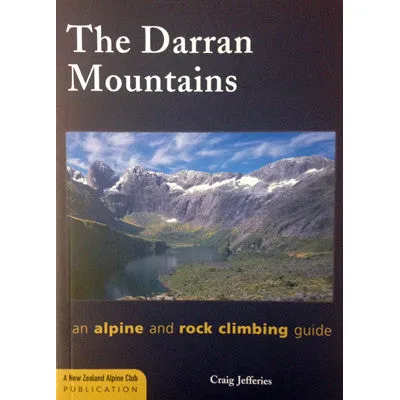 The Darran Mountains - Climbing Guide Book